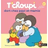 T'choupi dort chez Papi et Mamie