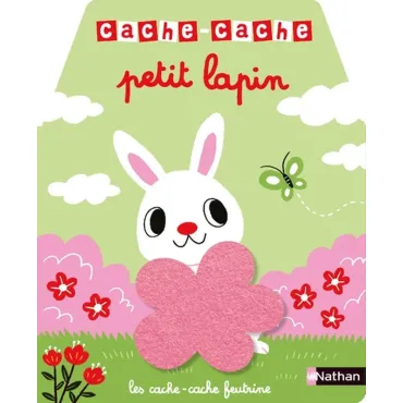Cache-cache petit lapin -...