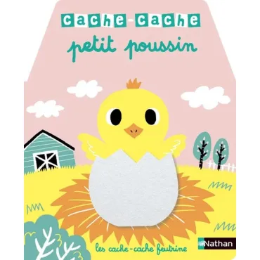 Cache-cache petit poussin -...