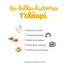 Les belles histoires de T'choupi
