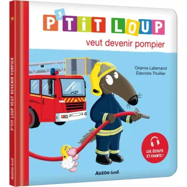 P'tit loup veut devenir...
