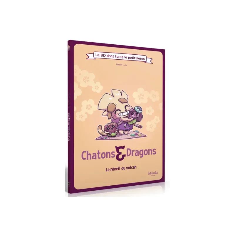 Chatons & dragons - Réveil du Volcan La BD dont tu es le petit héros