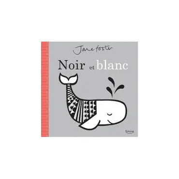 Noir et blanc