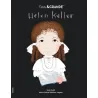 Petite & GRANDE : Helen Keller