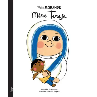 Petite & GRANDE : Mère Teresa