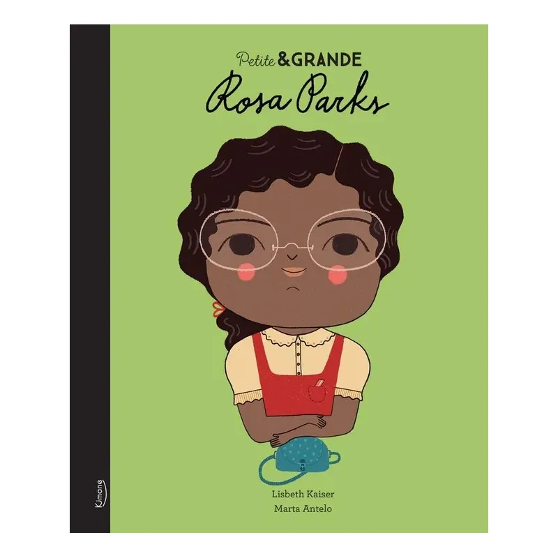 Petite & GRANDE : Rosa Parks