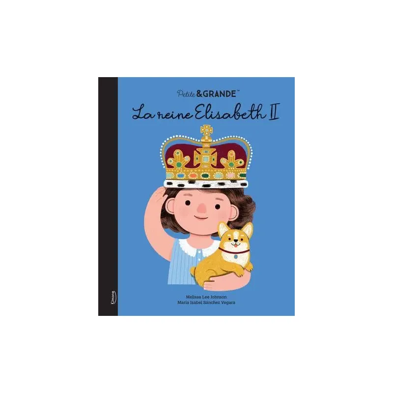 Petite & GRANDE : la reine Elisabeth II