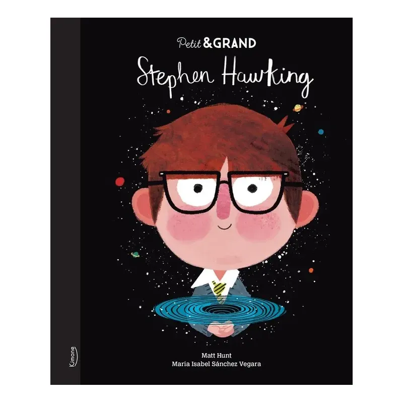 Petit & GRAND : Stephen Hawking