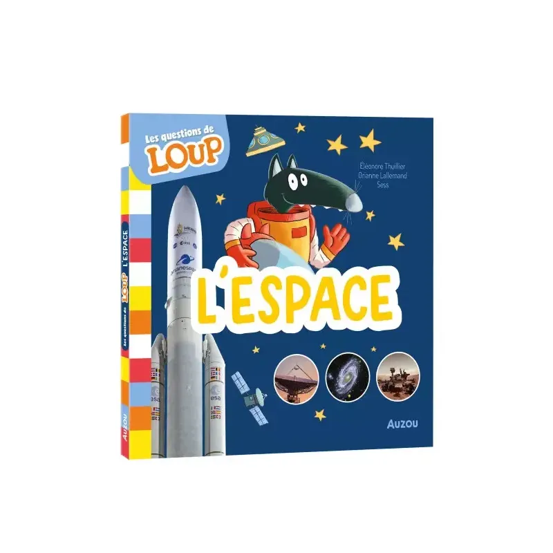 Les questions de loup - L'espace