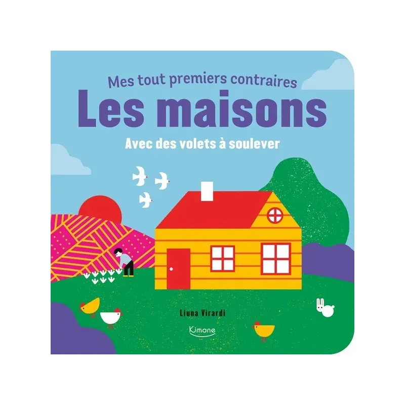 Les maisons : Avec des volets à soulever