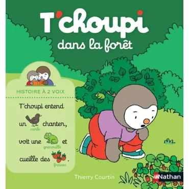 T'choupi dans la forêt -...