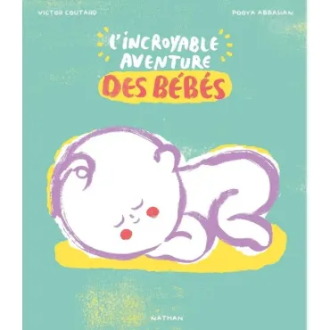 L'incroyable aventure de bébé