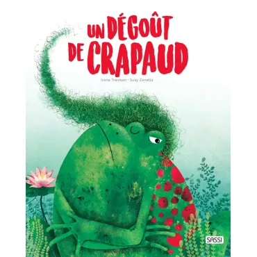 Un dégout de crapaud