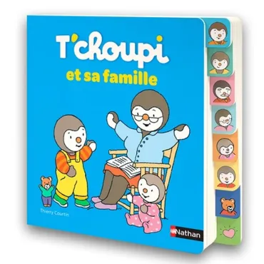 T'choupi et sa famille -...