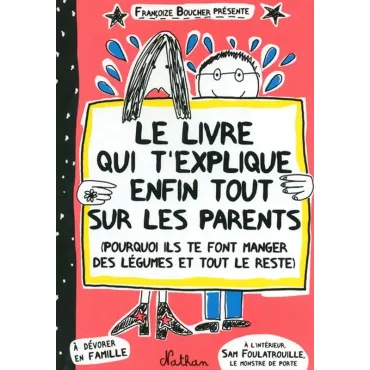 Le livre qui t'explique enfin tout sur les parents