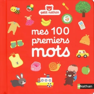 Mes 100 premiers mots -...