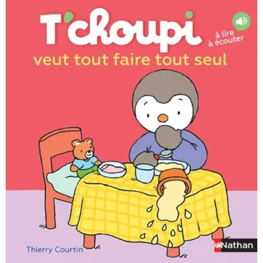 T'choupi veut tout faire...