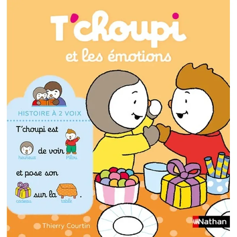 T'choupi et les émotions - Histoire à 2 voix