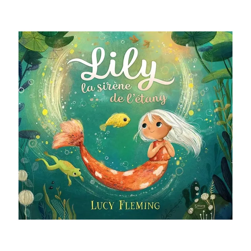 Lily - La sirène de l'étang