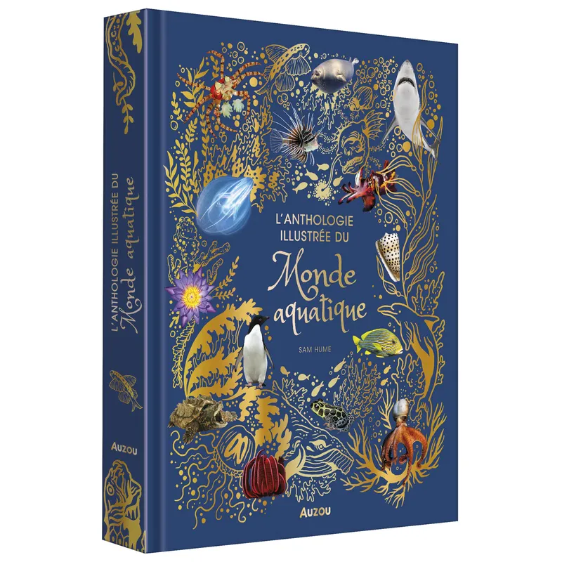 l'anthologie illustrée du monde aquatique