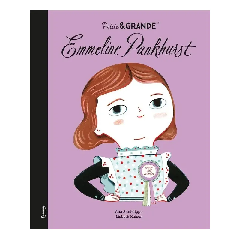 Petite & GRANDE : Emmeline Pankhurst