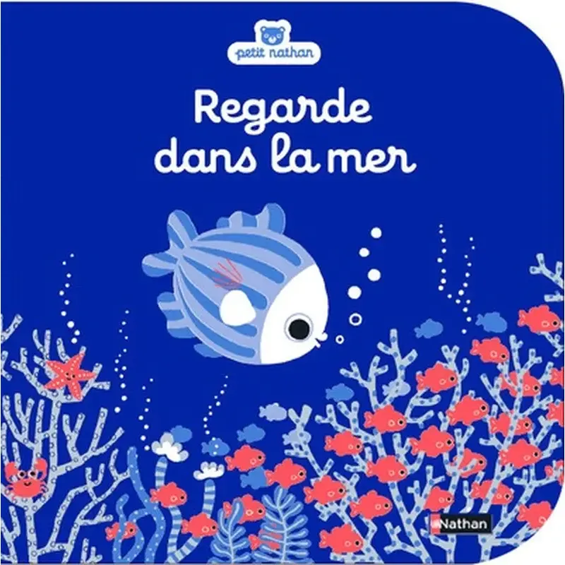 Regarde dans la mer - Livre d'éveil à toucher pour les bébés