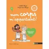 Mon corps m'appartient - Respect, intimité, consentement, parlons-en