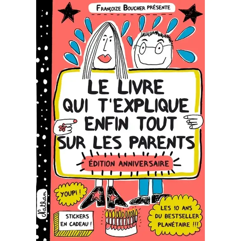 Le livre qui t'explique enfin tout sur les parents