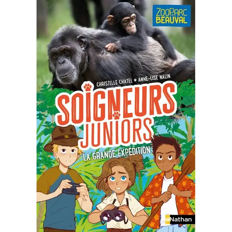 Soigneurs juniors - La grande expédition - Tome 11