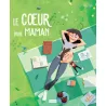 Le cœur d'une maman