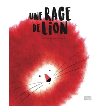 Une rage de lion 
