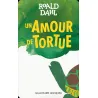 Un amour de tortue