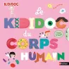 Le grand Kididoc du corps humain - Livre pop-up