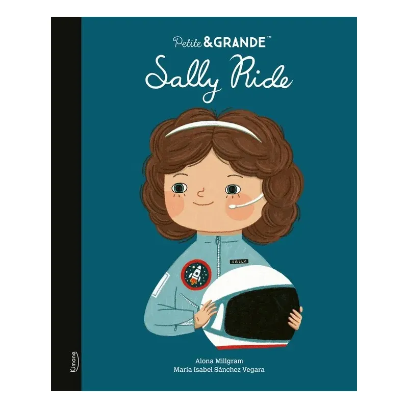 Petite & GRANDE : Sally Ride