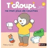 T'choupi ne met plus de couches