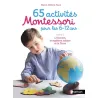 65 activités Montessori pour les 6/12 ans