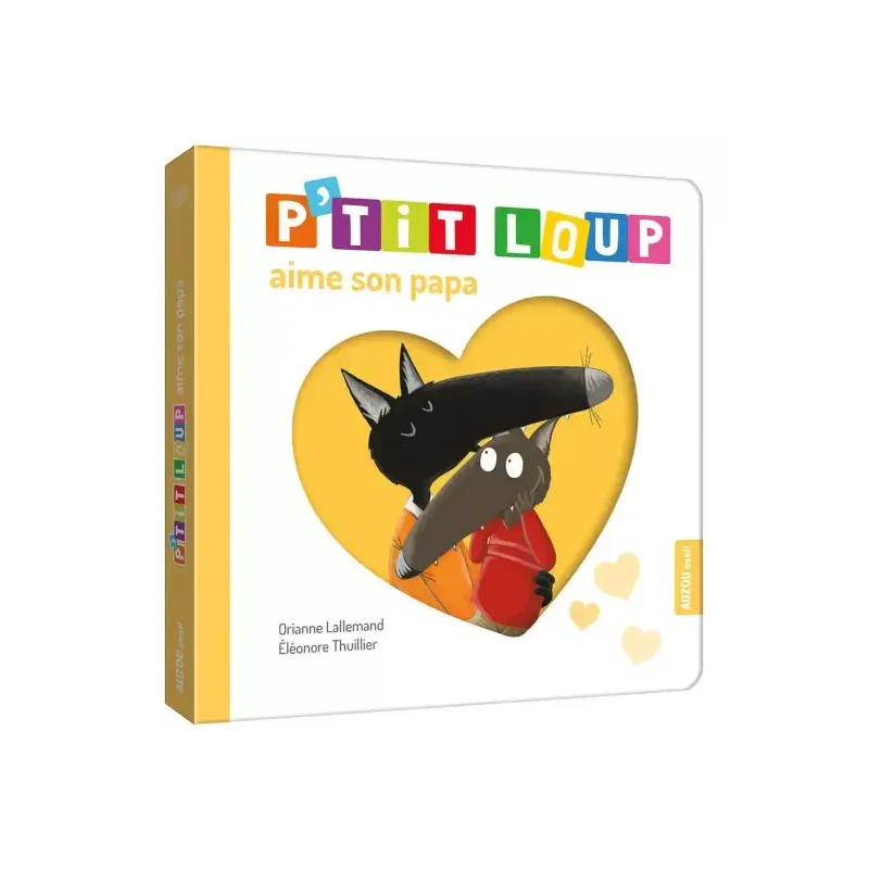 P'tit Loup aime son papa