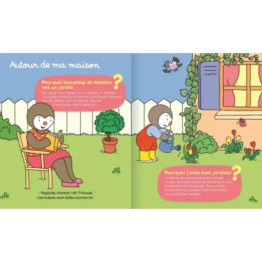 Les pourquoi de T'choupi - Le jardin