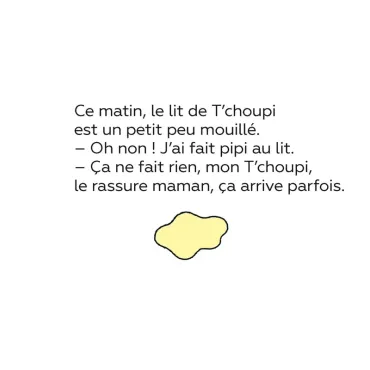 T'choupi ne fait plus pipi au lit