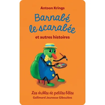 Drôles de petites bêtes :...