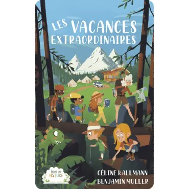 Les vacances extraordinaires