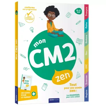 Mon CM2 zen - 10-11 ans