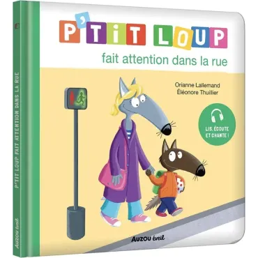 P'tit loup fait attention...