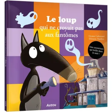 Le loup qui ne croyait pas...