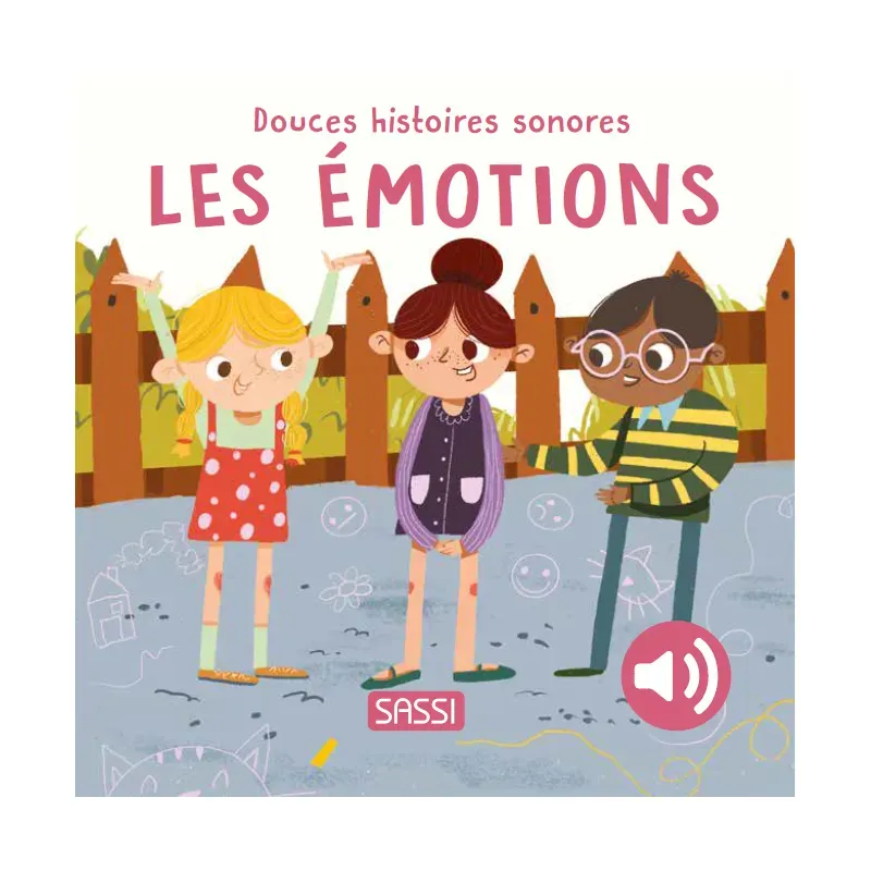Douces Histoires Sonores - Les émotions
