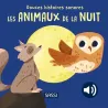 Douces Histoires Sonores - Les animaux de la nuit