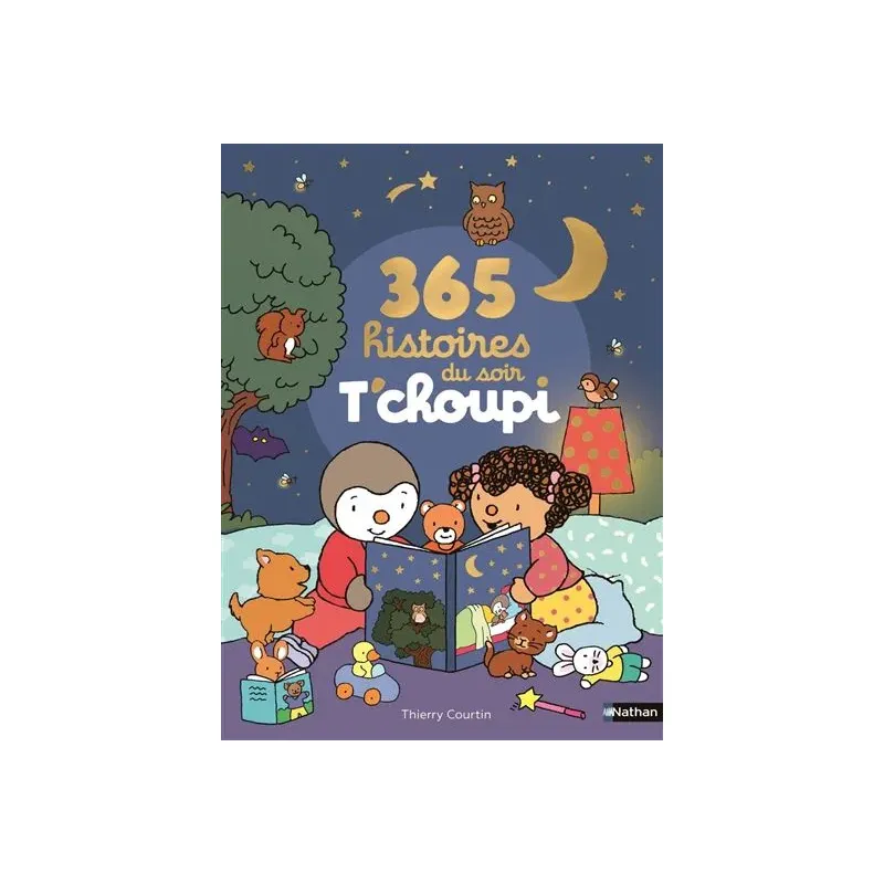 365 histoires du soir T'choupi