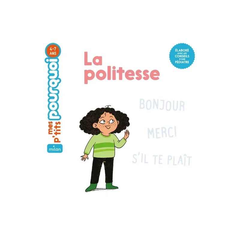Mes p'tits pourquoi - La politesse