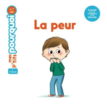 Mes p'tits pourquoi - La peur