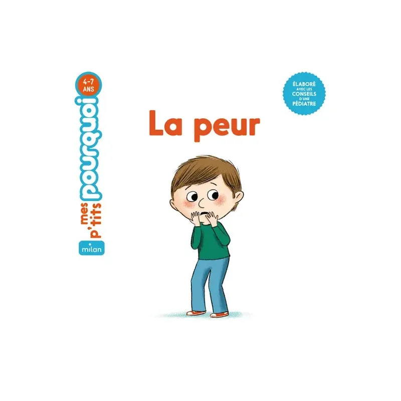 Mes p'tits pourquoi - La peur